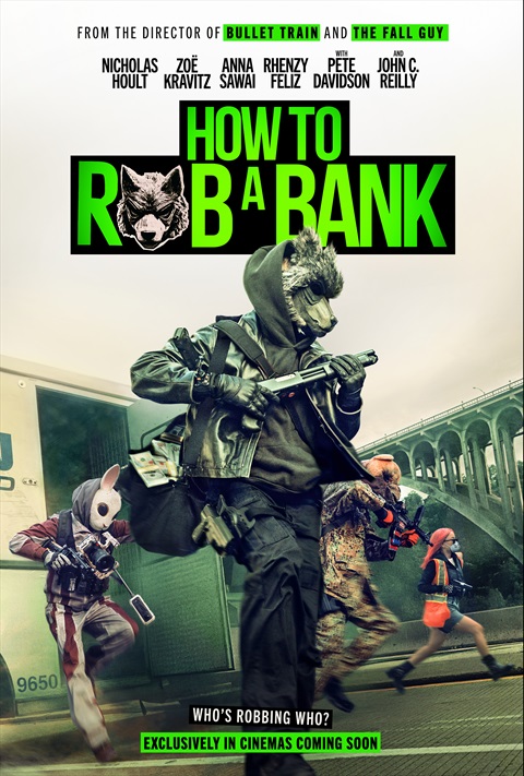 How to Rob a Bank
